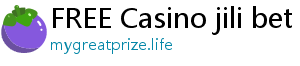 FREE Casino jili bet